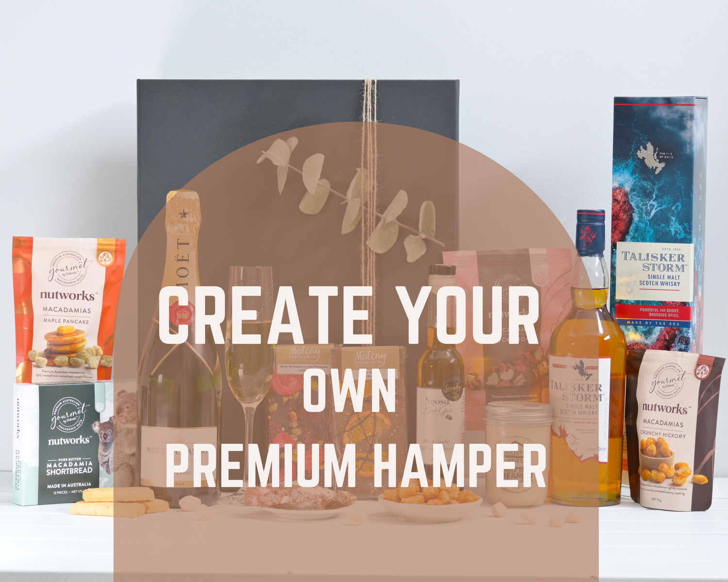 Create Your Own Premium Hamper - Delish Box Co - Sunshine Coast